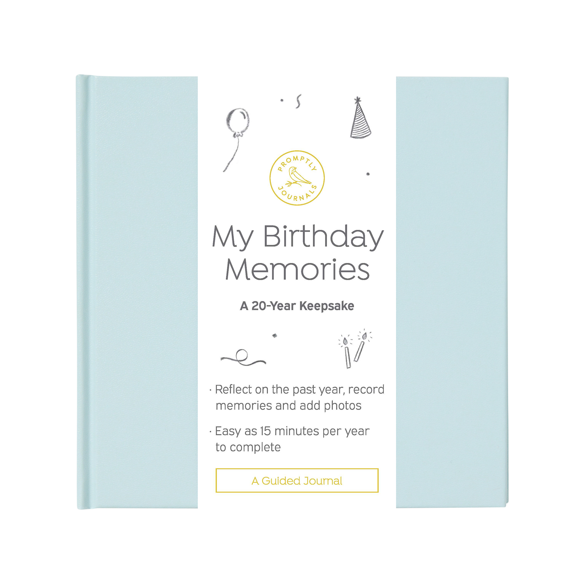 My Birthday Memories Journal: 20-Year Keepsake Birthday Gift